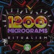1200 Micrograms The Ritual