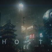 Ghosts Atmospheric Cyberpunk Ambient Sci Fi Music Inspired