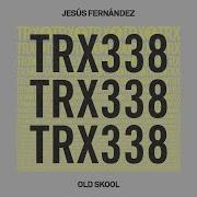Jesus Fernandez Old Skool