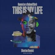 This Is My Life Bontan Extended Mix