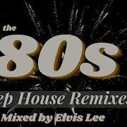 Disco 80 Remix Deep House