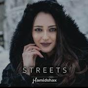 Streets Original Mix Hamidshax