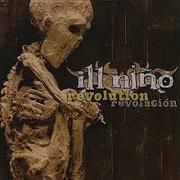 Ill Nino Full Album