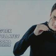 Ulug Bek Rahmatullayev Bir Dona Minus Karaoke