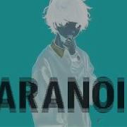Paranoid Nightcore