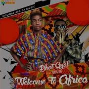 Welcome To Africa Feat Mr Sean