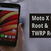 Moto X Force Root Twrp Recovery