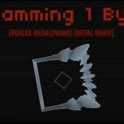 Scamming 1 By 1 Roblox Megalovania Metal Remix