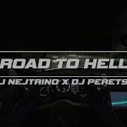 Dj Nejtrino Dj Peretse