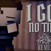 The Living Tombstone I Got No Time Remix