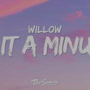 Wait A Minute Willow Tiktok