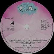 Everybody S Got To Learn Sometime Remix