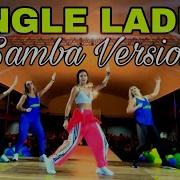 Single Ladies Samba Version
