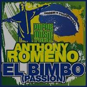 Anthony Romeno El Bimbo Sensual Mix