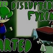 Fnf Distruption Fyrimix