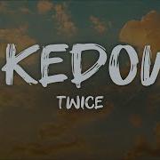 Takedown By Twice