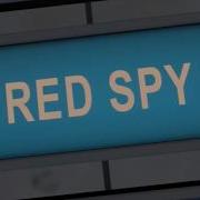 A Red Spy Is In The Base