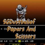 Paper And Scissors Dustbelief