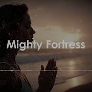 Amen Waves Mighty Fortress