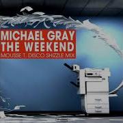 The Weekend Mousse T Disco Shizzle Remix