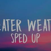 Sweat Weather Speed Up