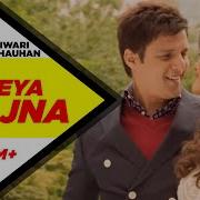 Sohneya Sajna Hero Naam Yaad Rakhi Jimmy Shergill Surveen Chawla