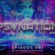 Psy Nation Radio 081