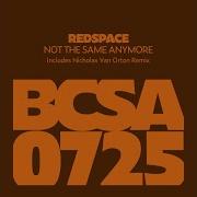 Redspace Not The Same Anymore