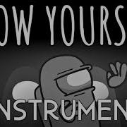 Among Us Song Show Yourself Instrumental