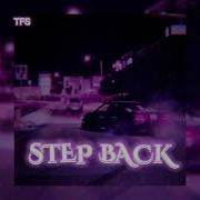 Step Back От 1Nonly Sxmpra Тик Ток