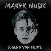 Maryk Music Jugend Von Heute Rap