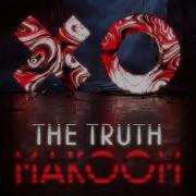 Makoom The Truth