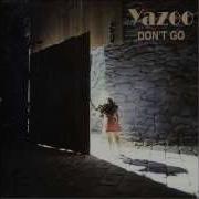 Yazoo Don T Go Remix 2008 Remastered Version