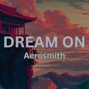 Dream On Tiktok Version