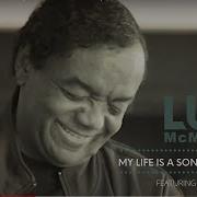 My Life Is A Song Feat Lamont Dozier