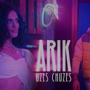 Arik Dumikyan Uzes Chuzes