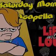 Louie Out Acapella