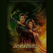 Kali Call Of Darknes Amrit