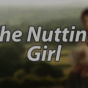 The Nutting Girl