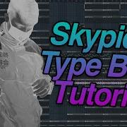 How To Make A Skypierr Type Beat In Fl Studio 20