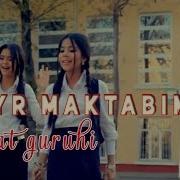 Xayr Maktabim Ziynat Guruhi