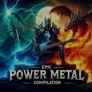 1 Hour Compilation Epic Power Metal