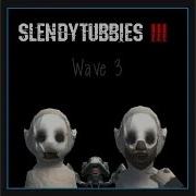 Slendytubbies 3 Wave 3 Ost