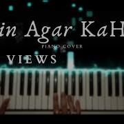 Main Agar Kahoon Piano