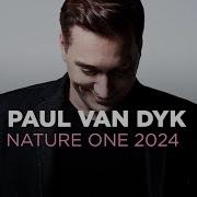 Paul Van Dyk Natureone 2024 Arte Concert