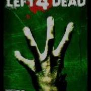 Left 4 Dead Soundtrack The Monsters Without