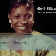 Ori Okoroh Blessed