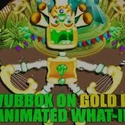 Epic Wubbox On Gold Island Fanmade