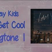 Stray Kids Get Cool Рингтон