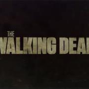 The Walking Dead Full Theme Song